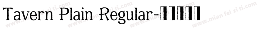 Tavern Plain Regular字体转换